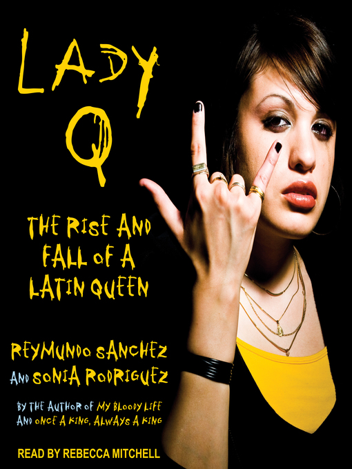 Title details for Lady Q by Reymundo Sanchez - Available